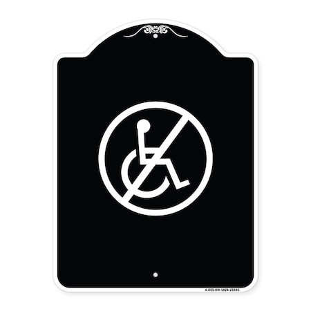 Signmission No Handicap Symbol Heavy-Gauge Aluminum Architectural Sign, 24" x 18", BW-1824-23846 A-DES-BW-1824-23846